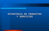 CAPITULO VIII - Estrategia de productos y servicios