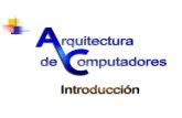 Definiciones de: Computador, Arquitectura y Organización Del