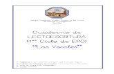Cuaderno de Lectoescritura (Las Vocales) 1º Ciclo EPO (CDP NTRA. SRA. DE LAS NIEVES)