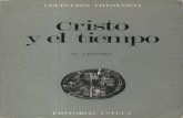 Oscar Cullmann - Cristo y El Tiempo