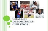 Grandes Deportistas Chilenos
