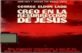 Creo en La Resureccion de Jesus - George Ladd