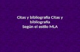 Citas y Bibliografía MLA