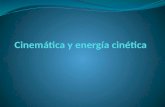 Cinemática y energía cinética
