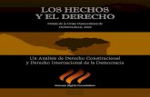Honduras: Los Hechos y el Derecho detrás de la Crisis Democrática de Honduras 2009-2010