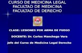 Medicina Legal Clase Lesiones Por Armas de Fuego