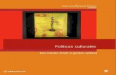 Políticas culturales: una visión desde la gestión cultural