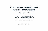 Zola, Émile - Los Rougon Macquart 01 y 02 - La fortuna de los Rougon - La Jauria [R1]