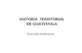 Historia Territorial de Guatemala