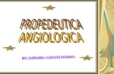 1.PROPEDEUTICA ANGIOLOGICA