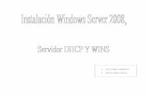 Instalación Windows Server 2008,servidor DHCP y WINS