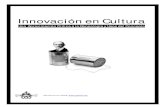 Innovación en la cultura. Una aproximación crítica a la genealogía y usos del concepto