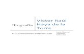 Biografía de Víctor Raúl Haya de la Torre -por Luis Zaldívar.