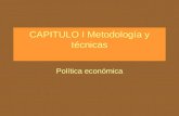 CAPITULO I-POLITICA ECONOMICA