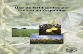 USO DE FERTILIZANTES POR CULTIVO EN ARGENTINA - FAO