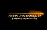 Función de transferencia de procesos muestreados parte1