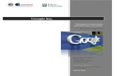 Google Inc . “Haciendo la Información Mundial Útil y Accesible”