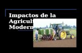 IMPACTOS DE LA AGRICULTURA MODERNA - INTRODUCCIÓN