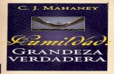 C. J. Mahaney - Humildad, Grandeza Verdadera x Jorgemen