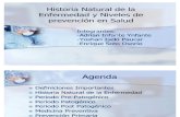 Historia Natural de La Enfermedad y Niveles de Prevencion