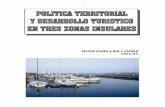 Política territorial y desarrollo turístico en dos zonas insulares