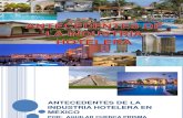 1-1 Antecedentes de La Industria Hotelera en Mexico