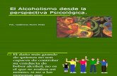 El Alcoholismo desde la perspectiva Psicológica
