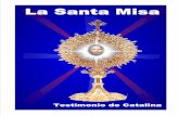 La Santa Misa Vidente Catalina Rivas