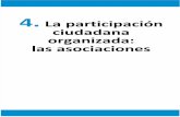 4. Participación ciudadana organizada. Las asociaciones