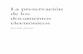 La Preservacion Documentos Electronicos