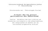 Crisis de la pena privativa de libertad (Tesis doctoral) - José Deym - 2011