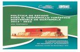 Política de Estado para el Desarrollo Turístico Sostenible de Guatemala 2012-2020
