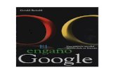 El Engano de Google - Gerald Reischl