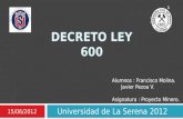 Proyecto Minero - Decreto Ley 600