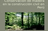 Conservación de madera en la construcción civil en