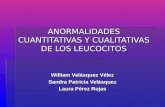 Anormalidades Cualitativas y Cuantitativas de Los Leucocitos