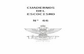 Cuaderno Del Escocismo 66 - EL RITO ESCOCES ANTIGUO Y ACEPTADO Y EL ESCOCISMO EN LA ARGENTINA  Por el Il.•. y M.•. P.•. H.•. Roberto Neumarkt, 33º