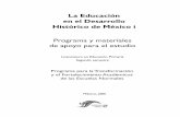La Educación en el Desarrollo Histórico de México I - Programa y materiales de apoyo para el estudio - Lic. en Educ. Prim - 2º Semestre