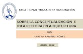 FAUA UPAO Expo "Sobre la Conceptualización e Idea Rectora en Arquitectura". Arq. Julio Ramirez Nuñez