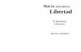 Hacia Una Nueva Libertad, El Manifiesto Libertario de Murray N Rothbard