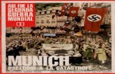 ASI FUE LA SEGUNDA GUERRA MUNDIAL # 3 - Munich Preludio a la Catastrofe