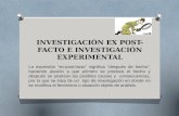 INVESTIGACIÓN EX POST-FACTO E INVESTIGACIÓN EXPERIMENTAL