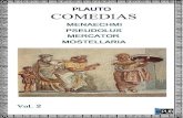 Menaechmi - Pseudolus - Mercator - Moste - Tito Maccio Plauto