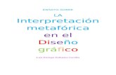 La interpretación metafórica en el diseño gráfico - Luis Enrique Peñuelas Carrillo