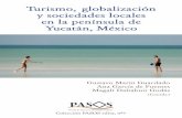 Turismo, globalización y sociedades locales en la península de Yucatán, México