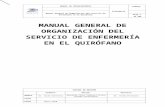MANUAL GENERAL DE ORGANIZACIÓN DEL SERVICIO DE ENFERMERIA EN EL QUIRÓFANO DEF
