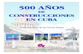 500 AÑOS DE CONSTRUCCIONES EN CUBA
