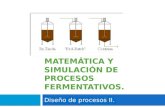 Modelación matemática y simulación de procesos fermentativos