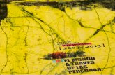 "El mundo a través de las personas, crónicas audiovisuales de Juan Mascardi (2003-2013)”