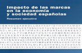 Resumen Ejecutivo sobre "Impacto de las marcas en la economía y sociedad españolas"